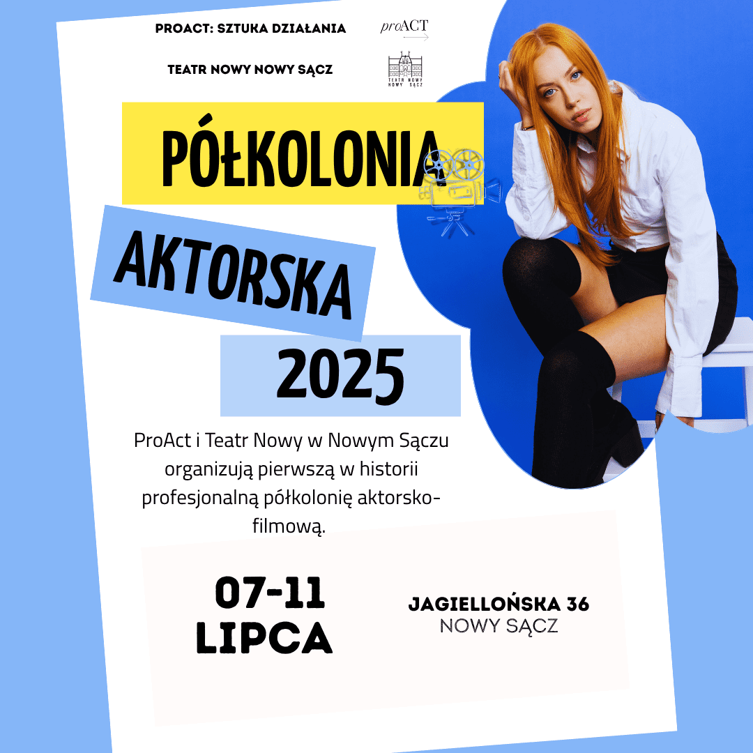 PÓŁKOLONIA AKTORSKA